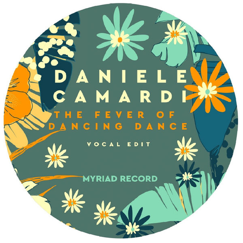 Daniele Camardi - The Fever Of Dancing Dance (Vocal Edit) [132022]